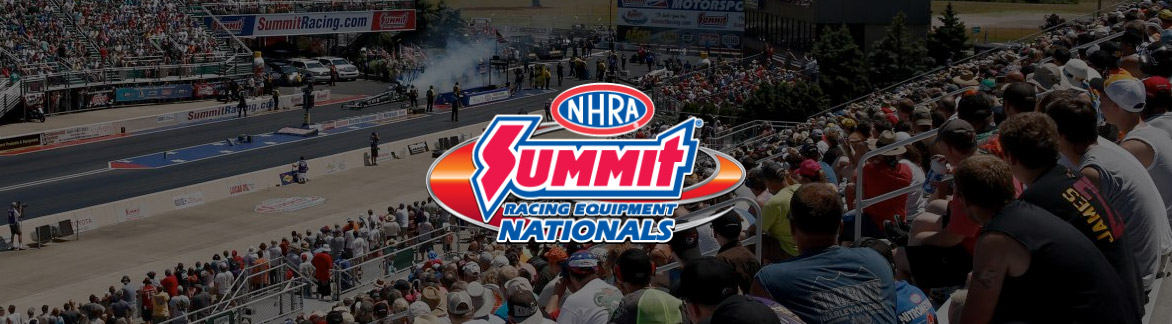 Summit Racing Equipment NHRA Nationals