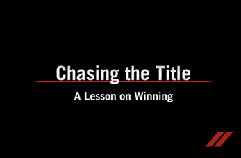 Chasing the Title – A Lesson on Winning