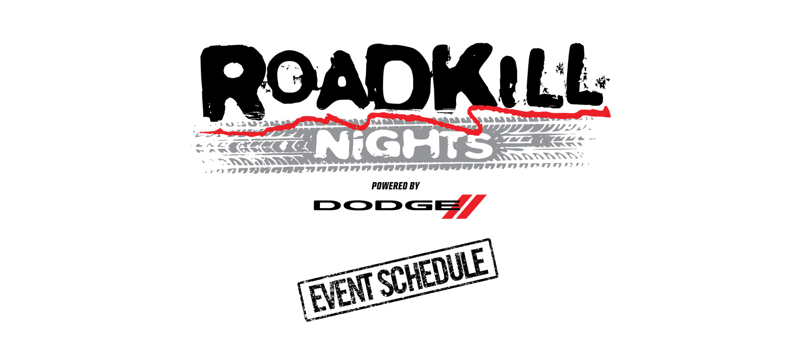 Roadkill Nights Event Schedule