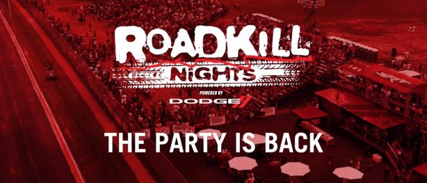 Roadkill Nights is Back