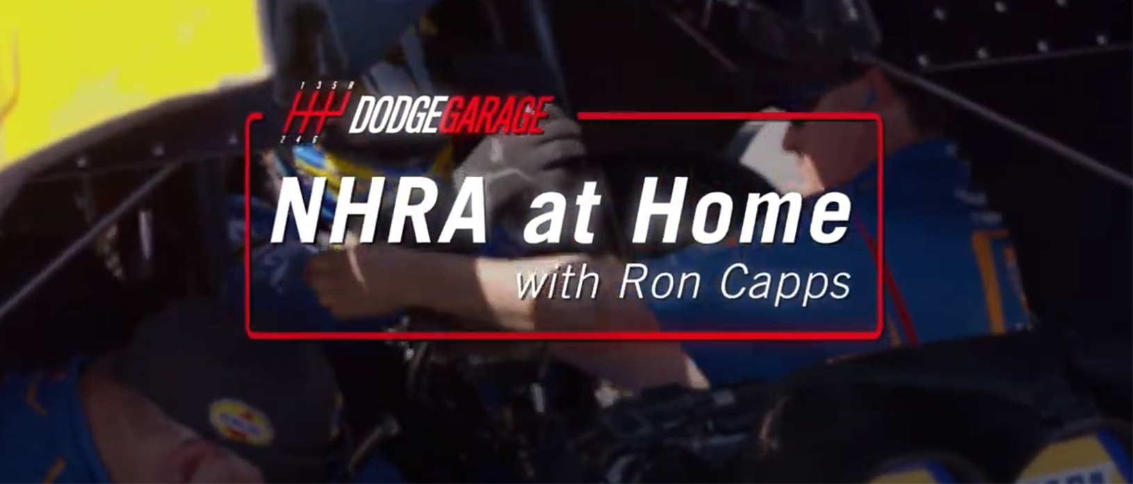 NHRA at Home: Ron Capps