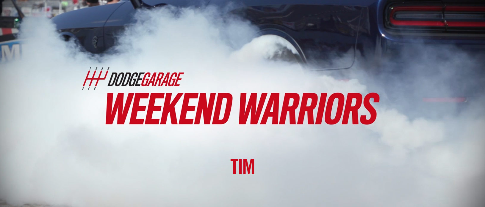 Weekend Warriors – Tim