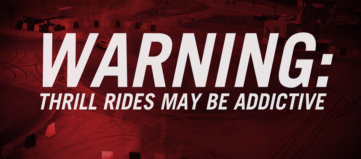Warning: Thrill Rides May be Addictive
