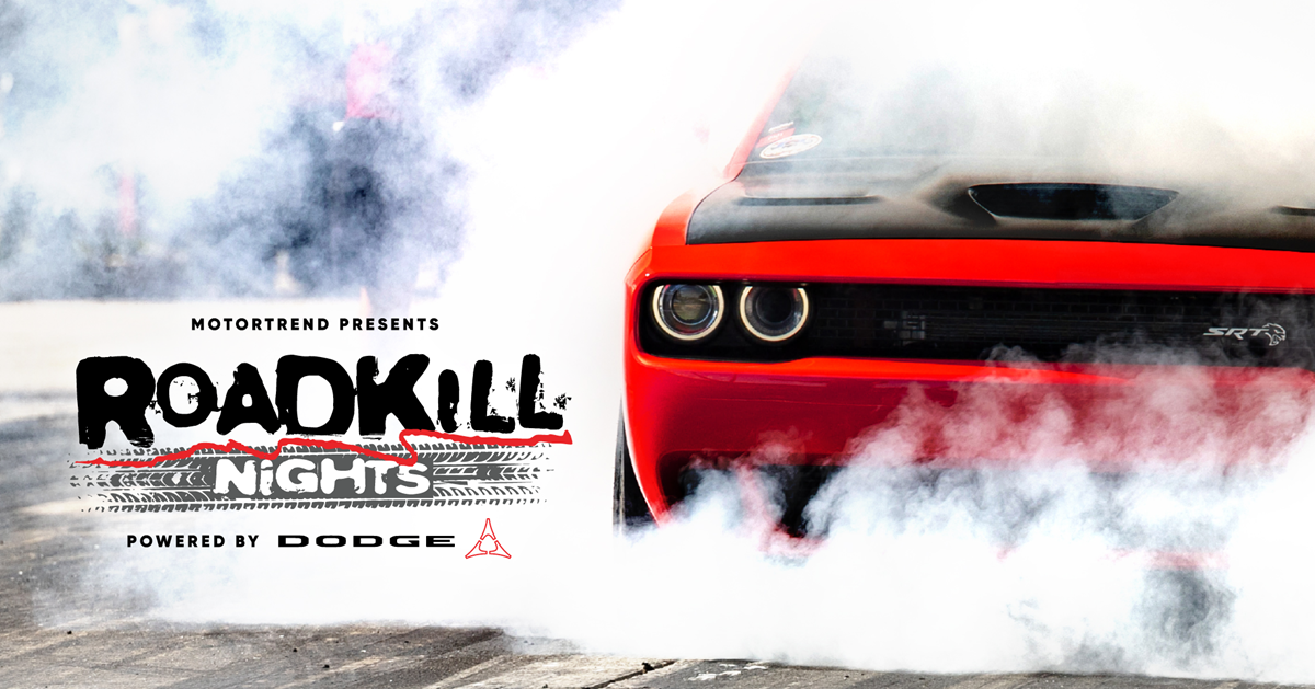 MotorTrend Presents Roadkill Nights Powered by Dodge Returns for Ninth