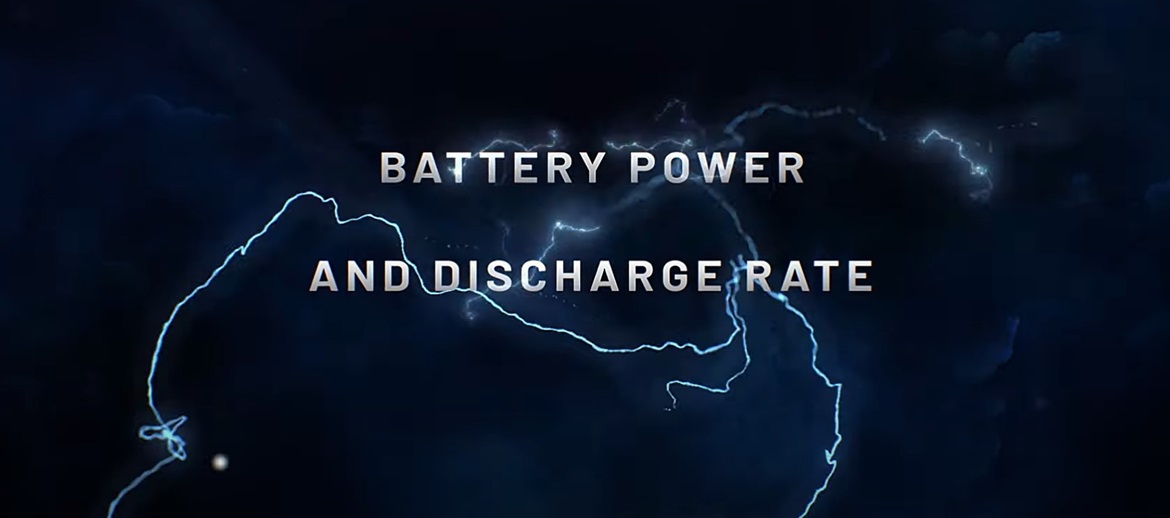 Built Upon a Legacy | Power Transformed | Battery Power and Discharge Rate