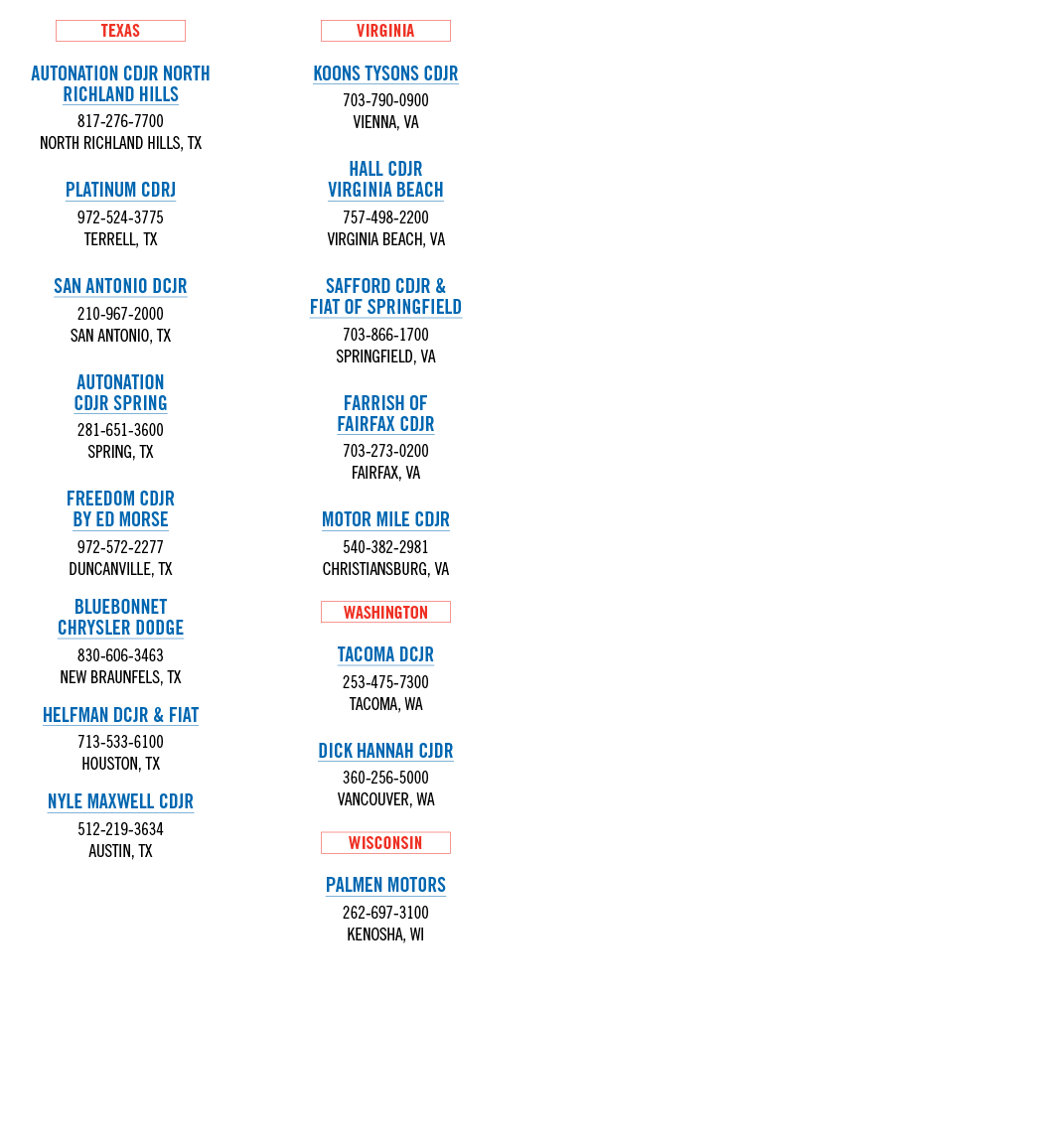 ￼ AUTONATION CDJR NORTH RICHLAND HILLS 817 276 7700 NORTH RICHLAND HILLS, TX PLATINUM CDRJ 972 524 3775 TERRELL, TX S...